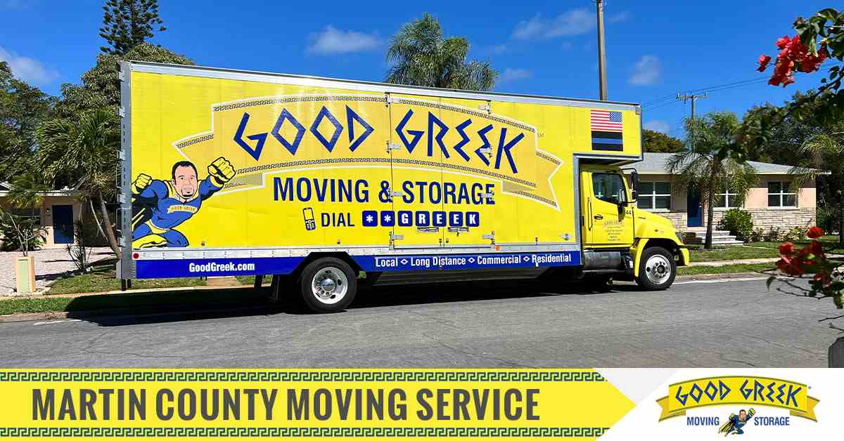 Good Greek Moving & Storage services in Martin County, Florida.